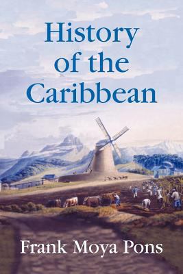 History of the Caribbean 1558765603 Book Cover