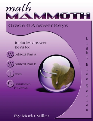 Math Mammoth Grade 6 Answer Keys 1726224686 Book Cover
