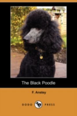 The Black Poodle (Dodo Press) 1409915905 Book Cover
