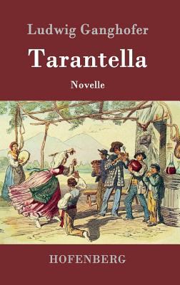Tarantella: Novelle [German] 3843014450 Book Cover