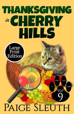 Thanksgiving in Cherry Hills [Large Print] 1722883510 Book Cover