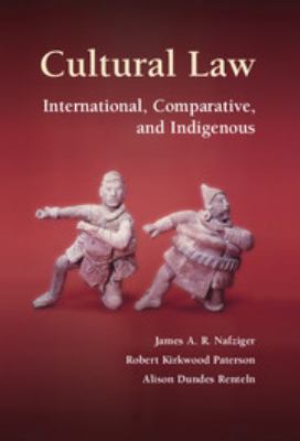 Cultural Law: International, Comparative, and I... 0511751001 Book Cover