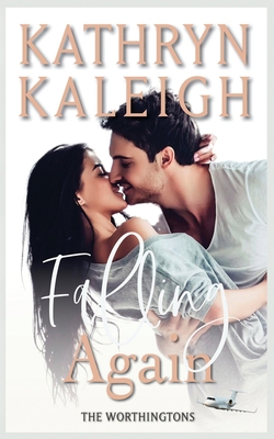 Falling Again 1647910579 Book Cover