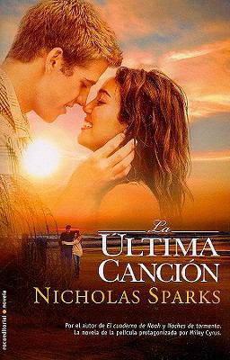 Ultima Cancion, La [Spanish] 849918040X Book Cover
