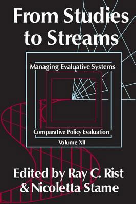 From Studies to Streams: Managing Evaluative Sy... 0765802872 Book Cover