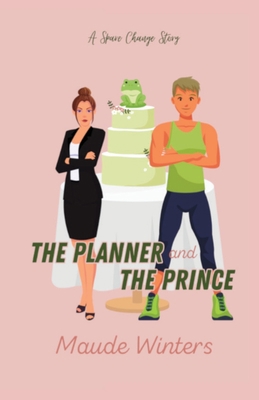 The Planner and the Prince B0CJXGRXDT Book Cover