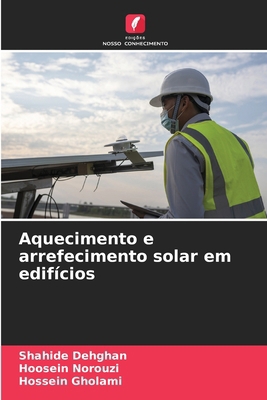 Aquecimento e arrefecimento solar em edifícios [Portuguese] 6207855949 Book Cover