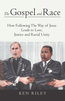The Gospel and Race: How Following The Way of J... B0D8XJBTQH Book Cover