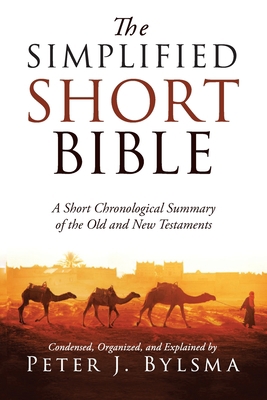 The Simplified Short Bible: A Short Chronologic... 8885140491 Book Cover