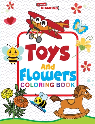 Toys And Flowers Colouring Book 9363247104 Book Cover