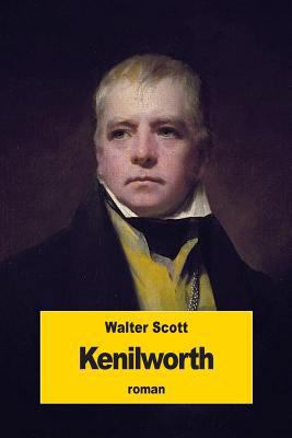 Kenilworth [French] 1534771050 Book Cover