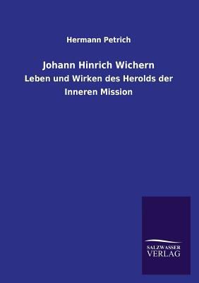 Johann Hinrich Wichern [German] 3846027219 Book Cover