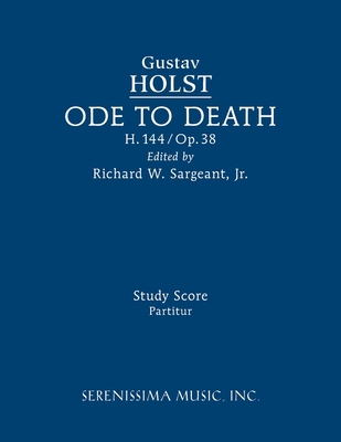 Ode to Death, H.144: Study score 160874261X Book Cover