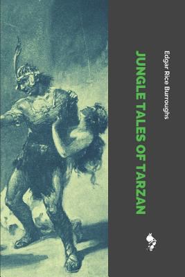 Jungle Tales of Tarzan 1729067174 Book Cover