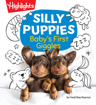 Silly Puppies: Read Aloud Baby Board Book with ... 1639623302 Book Cover
