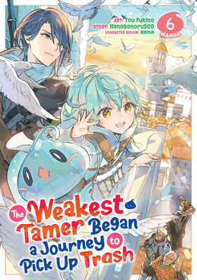 The Weakest Tamer Began a Journey to Pick Up Tr... B0CX8S7RCD Book Cover