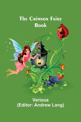 The Crimson Fairy Book 9356080305 Book Cover