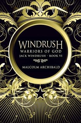 Windrush - Warriors Of God: Premium Hardcover E... 1715985834 Book Cover