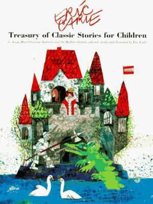 Eric Carle's Treasury of Classic Stories for Ch... 0531057429 Book Cover