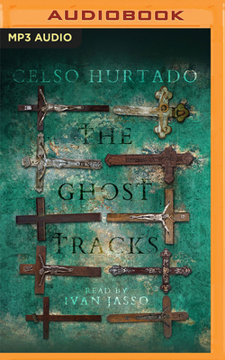 The Ghost Tracks 1713661209 Book Cover
