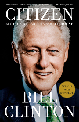 Citizen: My Life After the White House 0525563253 Book Cover