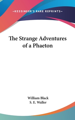 The Strange Adventures of a Phaeton 0548120811 Book Cover