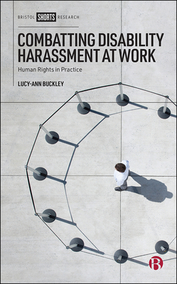 Combatting Disability Harassment at Work: Human... 1529223784 Book Cover