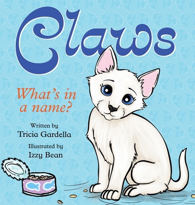 Claws: What's in a Name? 1959412582 Book Cover