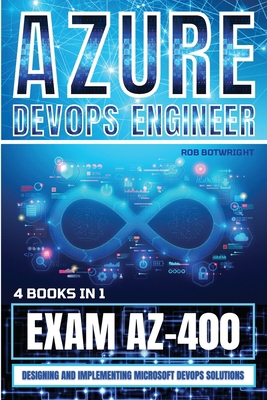 Azure DevOps Engineer: Designing and Implementi... 1839386800 Book Cover