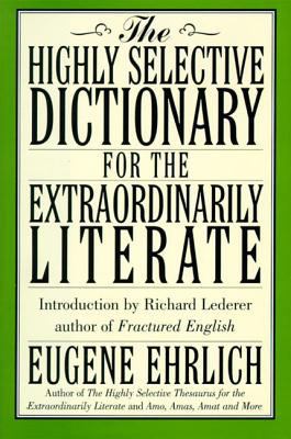 The Highly Selective Dictionary for the Extraor... 0062701908 Book Cover