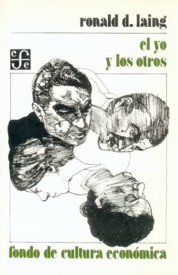 El yo y los otros (Spanish Edition) [Spanish] 9681601467 Book Cover