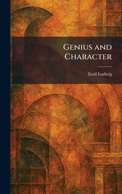 Genius and Character 1025361253 Book Cover