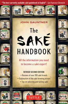 The Sake Handbook: All the Information You Need... B003F76JJQ Book Cover