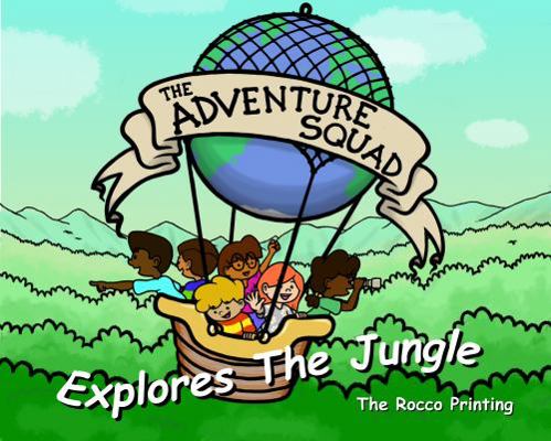 Paperback Adventure Squad Explores the Jungle : The Rocco Printing Book