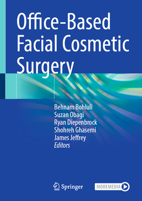 Office-Based Facial Cosmetic Surgery 3031851625 Book Cover