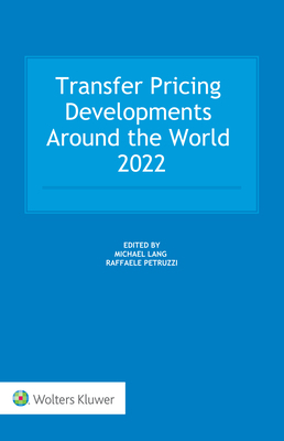 Transfer Pricing Developments Around the World ... 9403546034 Book Cover
