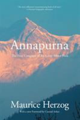 Annapurna: The First Conquest of an 8,000-Meter... 1599218933 Book Cover