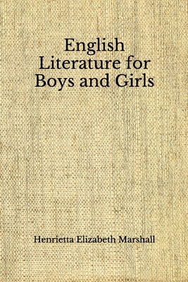 English Literature for Boys and Girls: (Aberdee... B08GLJ1KB5 Book Cover