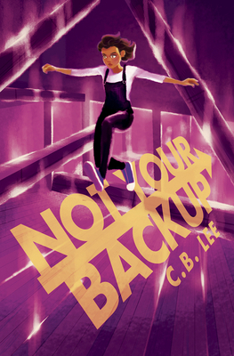Not Your Backup: Volume 3 194505378X Book Cover