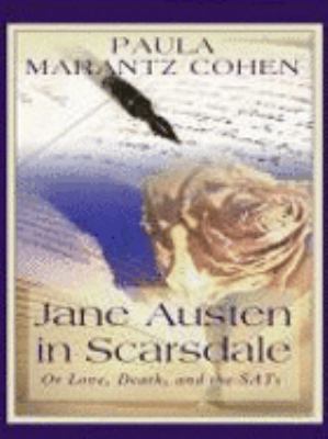 Jane Austen in Scarsdale: Or Love, Death and th... [Large Print] 0786289376 Book Cover