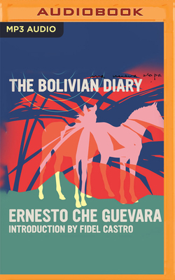 The Bolivian Diary 1713645777 Book Cover