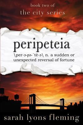 Peripeteia: The City Series, Book Two 1974311309 Book Cover