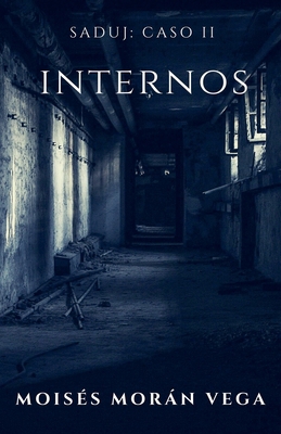 Saduj. Caso II. Internos [Spanish] B0D6M4D7FW Book Cover