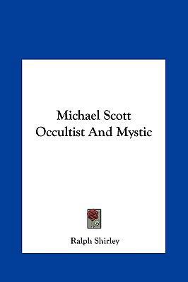 Michael Scott Occultist and Mystic 1161551433 Book Cover