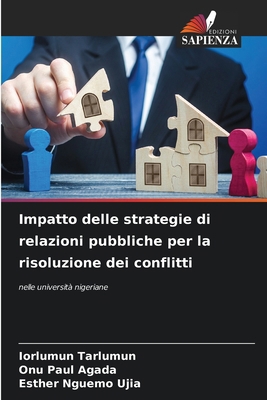 Impatto delle strategie di relazioni pubbliche ... [Italian] 6208388104 Book Cover