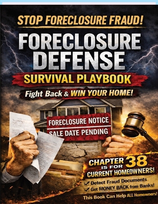Foreclosure Defense Survival Playbook B0HBGTNT12 Book Cover