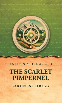 The Scarlet Pimpernel B0DZ4TDJG5 Book Cover