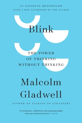 Blink: The Power of Thinking Without Thinking [Large Print] 0316011789 Book Cover