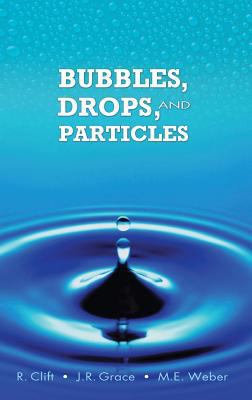 Bubbles, Drops, and Particles 048678892X Book Cover