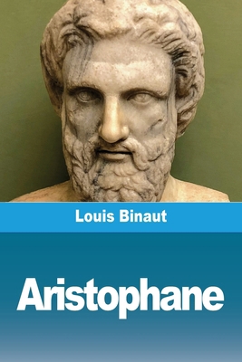 Aristophane [French] 3988816671 Book Cover